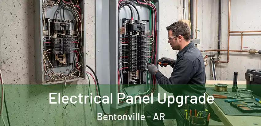  Electrical Panel Upgrade Bentonville - AR